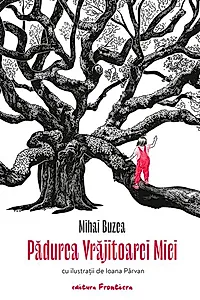 Pădurea Vrăjitoarei Mici