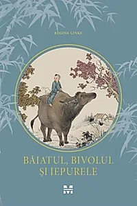 Băiatul, bivolul și iepurele