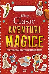Disney. Clasic: Aventuri magice. Carte de colorat cu autocolante