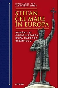 Ștefan cel Mare în Europa