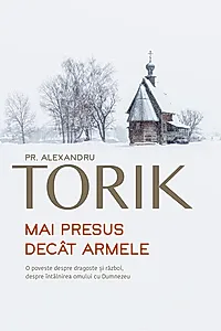 Mai presus decât armele
