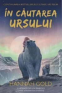 În căutarea Ursului (Vol. 2)
