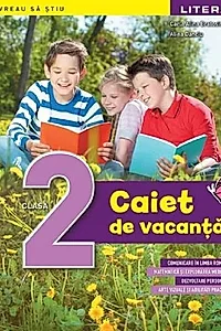 Caiet de vacanță. Clasa a II-a