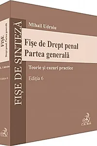 Fișe de Drept penal. Partea generală