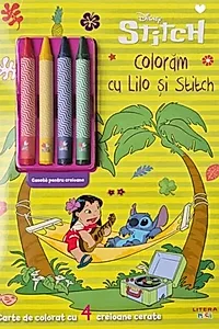 Disney. Stitch. Colorăm cu Lilo și Stitch