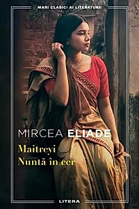Maitreyi. Nunta în cer