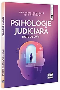 Psihologie Judiciară. Note de curs