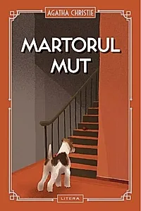 Martorul mut (Vol. 45)
