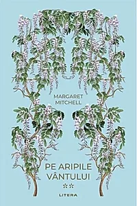 Pe aripile vântului II (Vol. 34)
