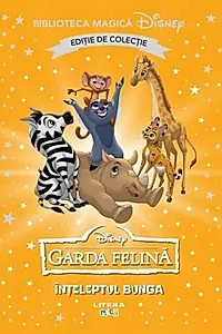 Disney. Garda felină. Înțeleptul Bunga (Vol. 80)