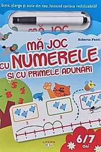 Mă joc cu numerele și cu primele adunări