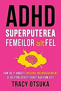 ADHD - Superputerea femeilor altFEL
