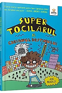 Super Tocilarul și Creionul Destinului (Vol. 1)