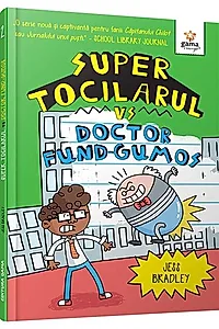 Super Tocilarul vs Doctor Fund-Gumos (Vol. 2)