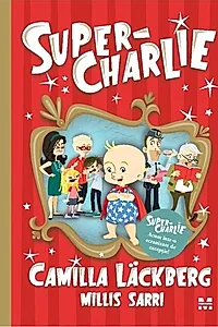 Super-Charlie (Vol. 1)