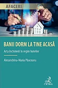 Banii dorm la tine acasă