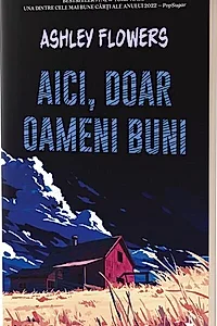 Aici, doar oameni buni