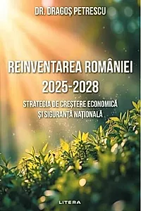 Reinventarea României 2025 - 2028