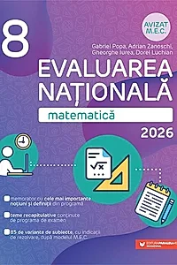 Evaluarea Națională 2026. Matematică - clasa a VIII-a