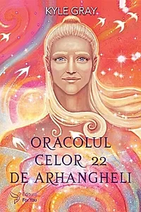 Oracolul celor 22 de Arhangheli. Set carte + cartoline