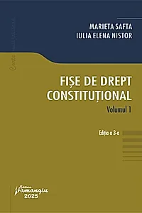 Fișe de drept constituțional (Vol. 1)