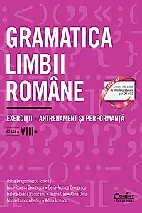 Gramatica limbii române. Clasa a VIII-a