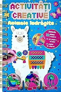 Animale îndrăgite. Activități creative