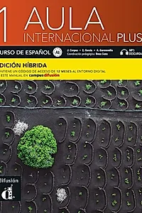 Aula internacional Plus 1, Edición híbrida (A1) - Libro del Alumno + MP3 Descargable
