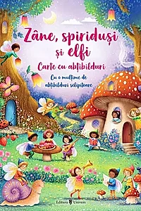 Zâne, spiriduși și elfi. Carte cu abțibilduri