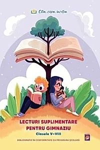 Lecturi suplimentare pentru Ciclul Primar, Clasele V - VIII