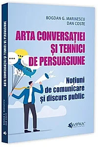 Arta conversației și tehnici de persuasiune