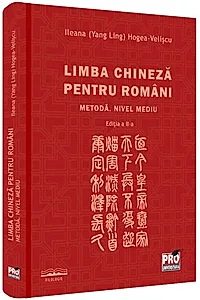 Limba chineză pentru români. Metodă. Nivel mediu