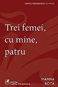 Trei femei, cu mine, patru