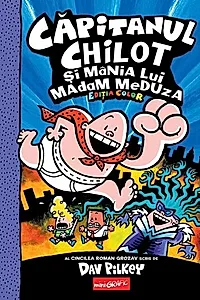 Căpitanul Chilot și mânia lui Madam Meduza (Vol. 5)