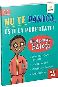 Nu te panica, ești la pubertate: ghid pentru băieți