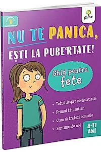 Nu te panica, ești la pubertate: ghid pentru fete