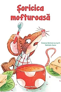 Șoricica mofturoasă