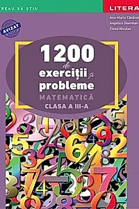 1200 de exerciții și probleme de matematică. Clasa a III-a