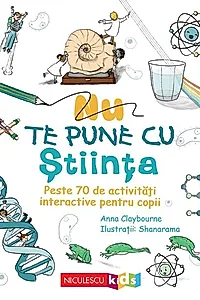 Nu te pune cu ştiinţa