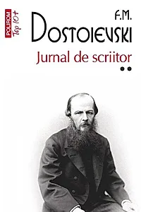 Jurnal de scriitor. Volumul II