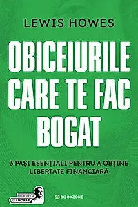 Obiceiurile care te fac bogat