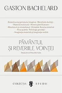 Pământul și reveriile voinței