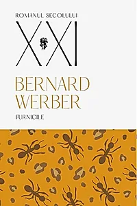 Furnicile (Vol. 1)