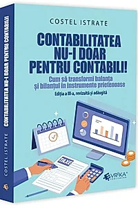 Contabilitatea nu-i doar pentru contabili!