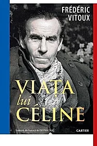 Viața lui Céline