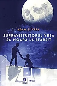 Supraviețuitorul vrea să moară la sfârșit (Vol. 3)
