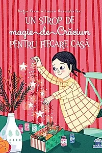 Un strop de magie de Crăciun pentru fiecare casă