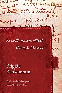 Sunt carnetul Dorei Maar