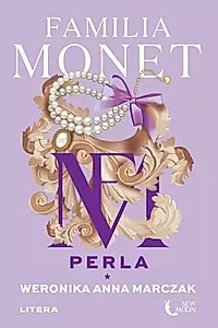 Familia Monet. Perla. Partea I (Vol. 4)