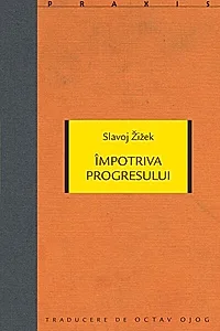 Împotriva progresului